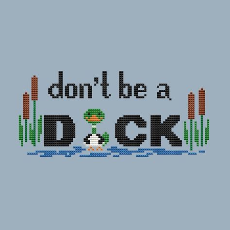 Dont be a Duck Cross Stitch Pattern  in 1 PDF file. Simple primitive cross stitch pattern, ideal for beginners, small cross stitch you will cope in the evening. EasyPatternsOnly is authorized seller of pdf patterns with permission of Hooligans Stitches. Great thanks to Hooligans Stitches for such a beautiful cross stitch pattern! All patterns are for personal use only. No sharing or copying is allowed. The patterns may not be re-sold or re-distributed commercially in any manner. This item is not a finished project or a kit. It is a digital pdf pattern and is available for instant download upon purchase. You will need to have a PDF reader to view, and print your pattern. No fabric, floss, or other materials are included in the listing. Pattern PDF includes: - Image of finished design - A sy Cross Stitch Patterns Funny, Duck Cross Stitch Pattern, Duck Cross Stitch, Golden Morning, Primitive Cross Stitch Patterns, Quote Cross Stitch, Primitive Embroidery, Bird Cross Stitch, Grid Patterns