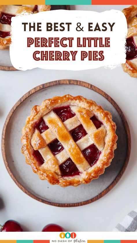 Perfect Little Cherry Pies Mini Pie Recipes Desserts, Mini Cherry Crumb Pies, Small Cherry Pie Recipe, Mini Pies With Premade Crust, Cherry Pie Mini, Small Fruit Pies, Sour Cherry Dessert Recipes, Maraschino Cherry Pie, Small Cherry Pies