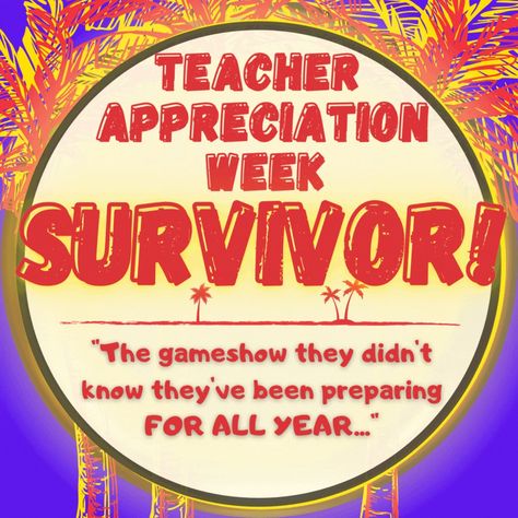 Smart Team Building Survivor Games, Teacher Games, Staff Appreciation Week, Cult Of Pedagogy, Appreciation Message, Game Of Survival, School Culture, Staff Appreciation, School Community