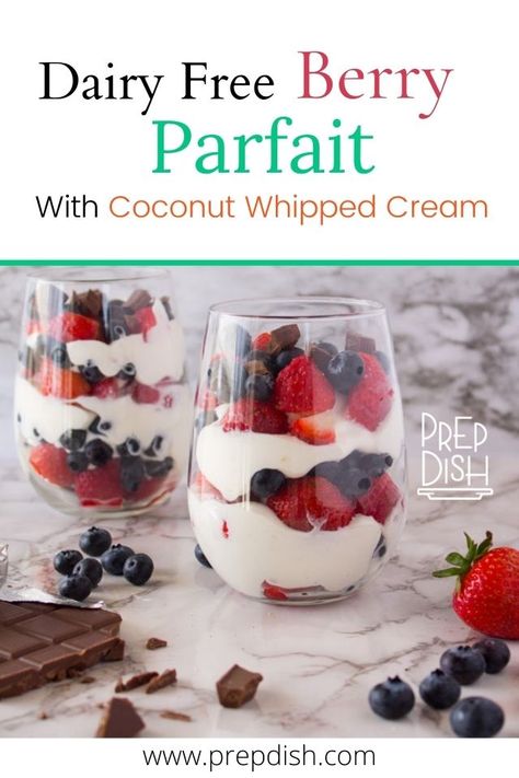 Dairy Free Parfait, Lactose Free Desserts, Berry Salad Recipe, Dairy Free Whipped Cream, 4th Of July Dessert, Chocolate Crumble, Parfait Recipe, Berry Parfait, Parfait Desserts