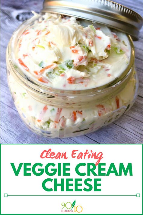 Veggie Cream Cheese - Clean Eating - 90/10 Nutrition Veggie Cream Cheese, Veggie Sandwich With Cream Cheese, Homemade Veggie Cream Cheese, Garden Vegetable Cream Cheese Recipes, Veggie Cream Cheese Dip, Flavored Cream Cheese, Cream Cheese Boards, Diy Veggie Cream Cheese, Flavored Cream Cheese Recipes