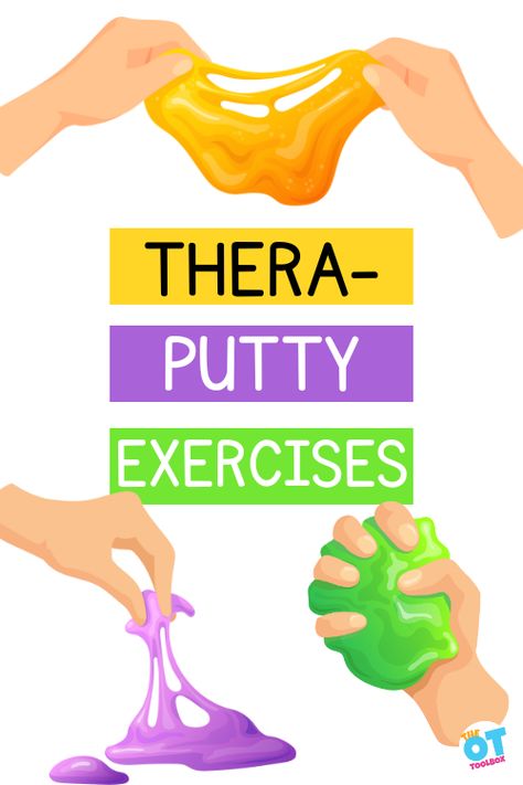 Thera Putty Exercises, Manual Dexterity Occupational Therapy, Theraputty Recipe, Theraputty Exercises Hands, Upper Extremity Strengthening Occupational Therapy, Handwriting Activities Occupational Therapy, Theraputty Activities, Occupational Therapy Activities For Adults, Hand Strengthening Activities For Kids