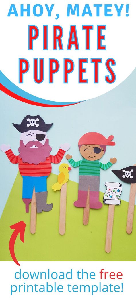 Easy pirate puppets using a free printable and made with popsicle sticks. Pirate Template, Old Nursery Rhymes, Family Blessings, Popsicle Stick Crafts For Kids, Puppet Craft, Pirate Crafts, Puppets For Kids, Puppet Crafts, Popsicle Stick Crafts