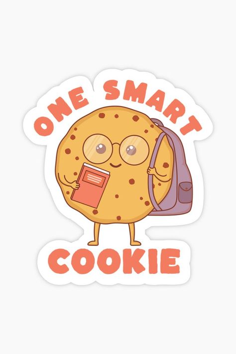 School Stickers Free Printable, One Smart Cookie Free Printable, Cookies Sticker, Cookie Quotes, Lunchbox Notes, One Smart Cookie, Children's Comics, Back To School Crafts, Honor Roll