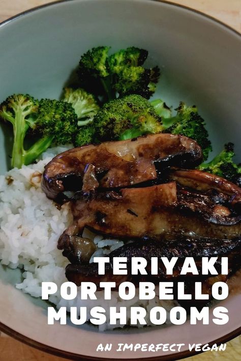 Asian Portabella Mushroom Recipes, Portabella Mushroom Vegan Recipes, Recipes Using Portobello Mushrooms, Recipes With Mushrooms Vegetarian, Teriyaki Mushrooms Recipes, Portobello Vegan Recipes, Vegan Boil Recipes, Portabella Mushroom Recipes Vegetarian, Portabello Mushrooms Recipes Vegan