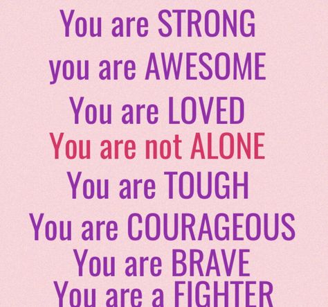 Wonderful Person Quotes, You Are Never Alone, You Never Know How Strong You Are, You Are Not Alone, Cultivate Community, Chemo Quotes, Friendship Appreciation, Love My Wife Quotes, Rough Time