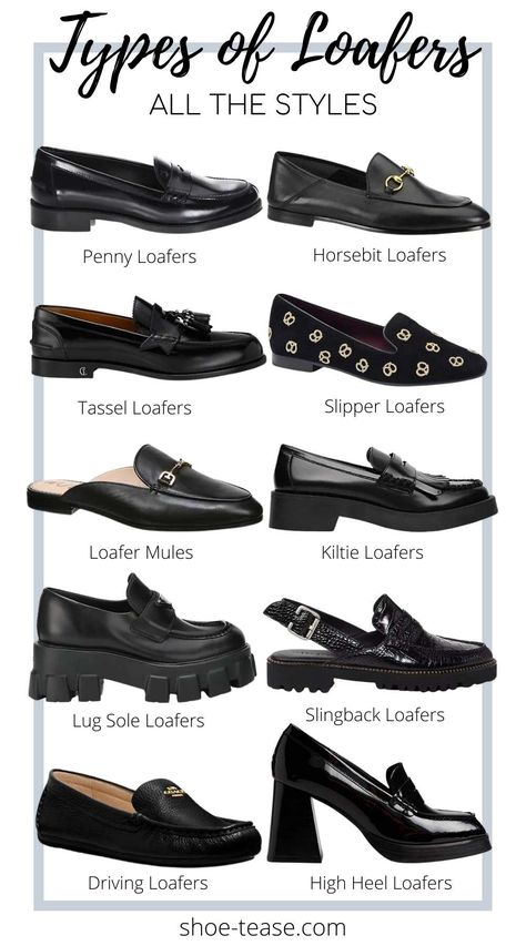 Types Of Loafers, Makeup Tip, Loafers Outfit, Fashion Terms, Shoes Outfit Fashion, Fashion Vocabulary, Loafer Shoes Women, Loafers Style, Aesthetic Shoes