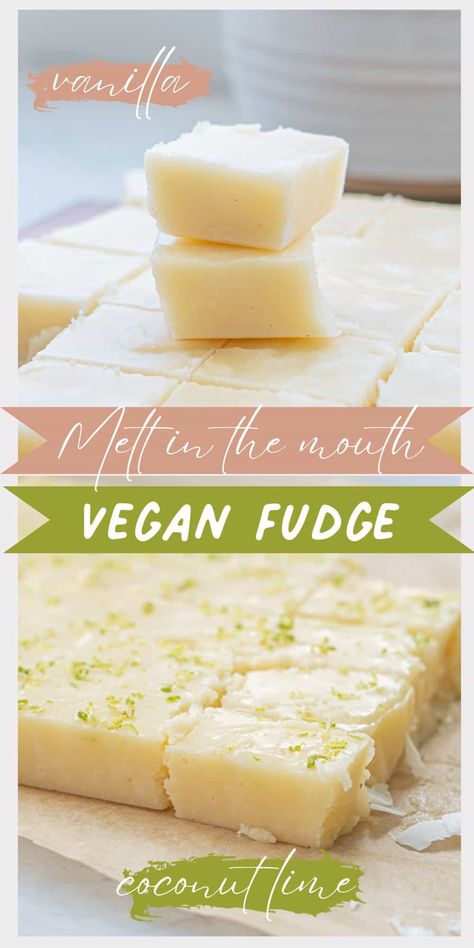 An easy recipe for vegan fudge, smooth melt in the mouth fudge with two delicious flavours either vanilla or coconut lime. Coconut Milk Fudge, Vegan Peanut Butter Fudge, Vegan Fudge Recipe, Lime Fudge, Vegan Fudge Recipes, Healthy Fudge, Gluten Free Fudge, Bake Ideas, Vegan Candy