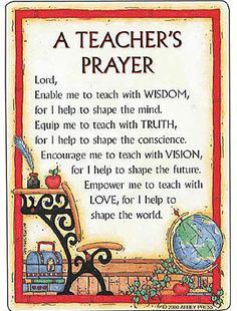 A Teacher's Prayer Classroom Prayer, Classroom Bulletin Boards Elementary, Teacher Prayer, Teacher Poems, Teacher Motivation, Classroom Rules Poster, School Prayer, Teacher Quotes Inspirational, Classroom Quotes