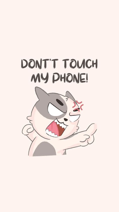 Don't Touch My Phone Wallpaper, Funny Fotos, Animation Pics, Animation Character Drawings, Mi Wallpaper, Dont Touch My Phone, Don't Touch My Phone, Really Cool Wallpapers, Funny Lock Screen Wallpaper