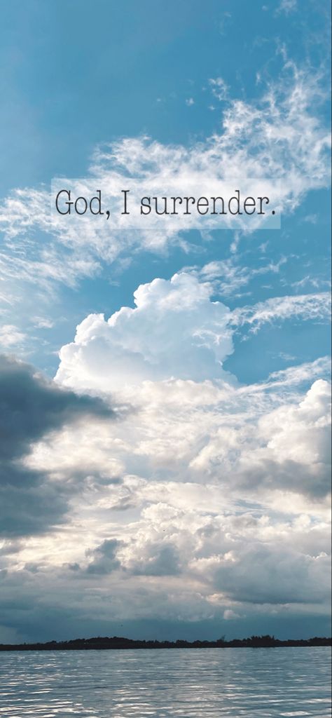 Surrender Wallpaper Iphone, Surrender Wallpaper, Inspirational Wallpaper, I Surrender, Surrender To God, Good Morning Spiritual Quotes, Spiritual Messages, Inspirational Wallpapers, 2025 Vision