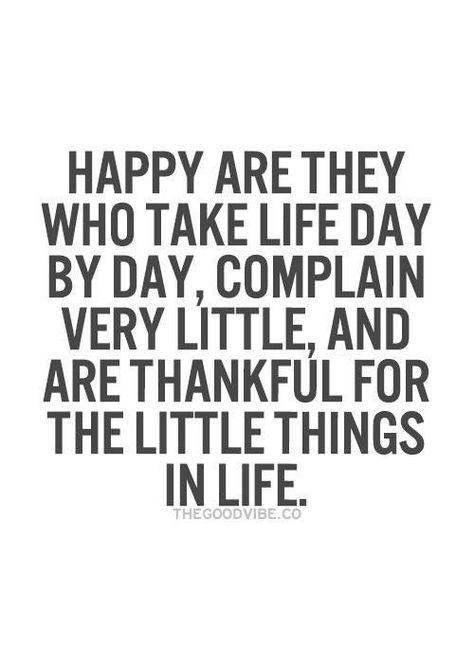 Complain Quotes, Yoga Kundalini, Stop Complaining, The Little Things In Life, Little Things In Life, Quotes Thoughts, Be Thankful, Quotes About Life, Easy Street