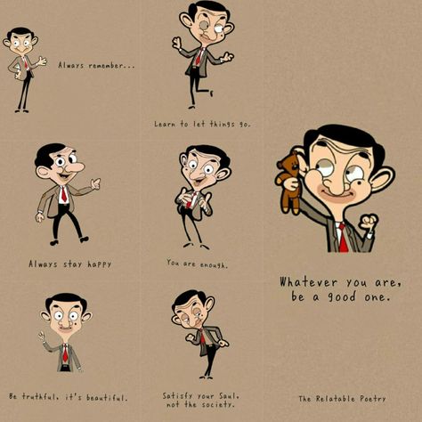 Mr Bean Quotes Thoughts, Mr Bean Cartoon Quotes, Mr Bean Wallpaper Cartoon, Funny Dp For Whatsapp, Cute Dp For Whatsapp, Mr Bean Quotes, Bean Quote, Change Lifestyle, Cheer Up Quotes