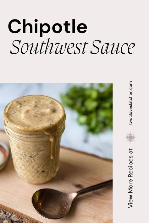 Chipotle Southwest Sauce Chipotle Southwest Sauce, Southwest Sauce, Seafood Sandwiches, Vegetable Dip, Dipping Sauces Recipes, Chipotle Sauce, Savory Sauce, Appetizer Dips, Vegetable Salad