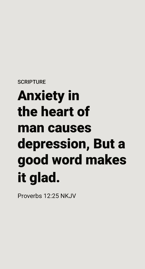 “Anxious care in the heart of a man is what will cause it to bow down, but the good word is what makes it rejoice.” (Proverbs 12:25) A “good word” from an understanding person can make all the difference in the world. No human can read your heart, so pour it out to someone you trust and who can help straighten out your thoughts. Proverbs 12, Bible Love, Be Strong And Courageous, Daily Scripture, Bible Study Notes, Do Not Be Afraid, The Heart Of Man, Study Notes, Proverbs