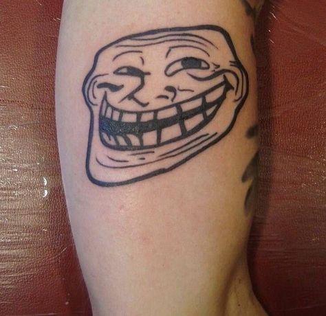 Cute Little Tattoos, Bad Tattoos, Troll Face, Face Tattoos, Funny Tattoos, Dream Tattoos, Face Tattoo, Little Tattoos, Trendy Tattoos