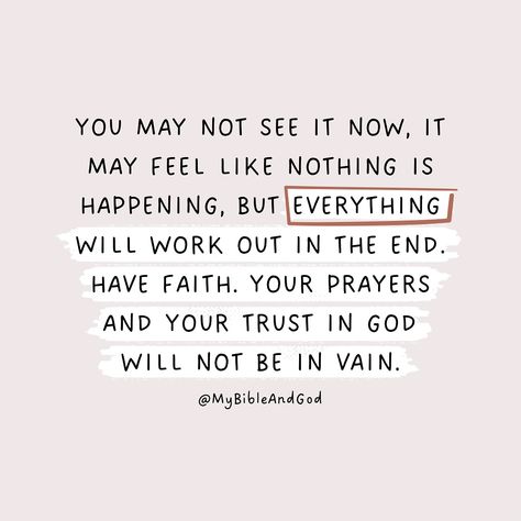 Have faith and trust in God’s plan, even when you can’t see immediate results or feel like nothing is happening. 1. God’s timing is not our timing: Things may not happen on our schedule, but God is working behind the scenes. 2. Faith is required: Trust God, even when you can’t see the outcome. 3. God is sovereign: He has a plan, and it will unfold in His perfect timing. 4. Your prayers are heard: God is listening, and your prayers are not going unanswered. 5. Trust is key: Your trust in ... When Good Things Happen Quotes, God Is Up To Something Quotes, Don’t Worry Trust God, Only God Is Perfect, Quotes Of God Faith, Everything Will Happen At The Right Time, God Did It Quotes, Try Again This Time With God, God’s Perfect Timing