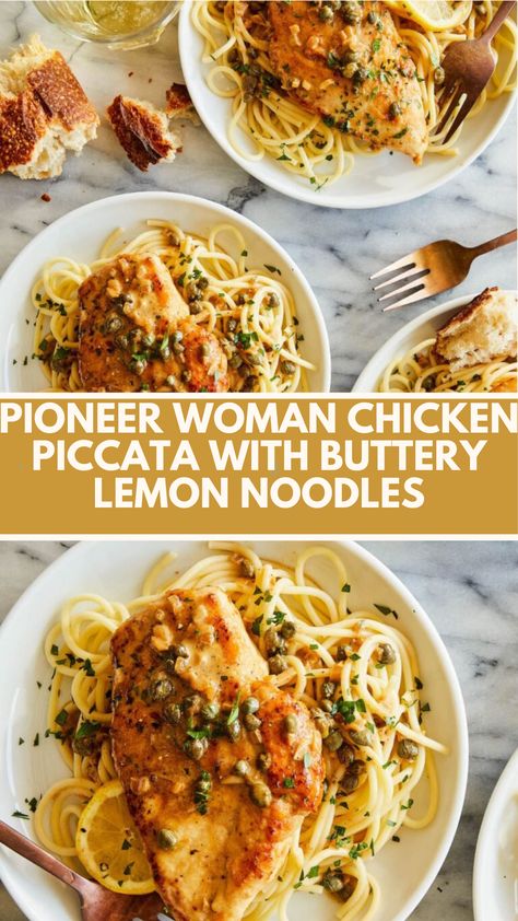 This delicious Pioneer Woman Chicken Piccata with Buttery Lemon Noodles is a quick and easy meal packed with flavor. Featuring tender chicken in a creamy lemon sauce and buttery noodles, it’s perfect for a comforting dinner. You can whip it up using simple ingredients like pasta, chicken, and lemons, making it a flexible option for busy weeknights. Chicken Piccata Pioneer Woman, Pioneer Woman Creamy Chicken Fettuccine Soup, Simple Recipes For Dinner Chicken, Easy Chicken And Noodle Recipes, Pioneer Woman Chicken Piccata, Chicken Piccata Recipe With Pasta, Chicken Piccata With Pasta, Chicken Cutlet With Pasta, Lemon Pesto Chicken Pasta