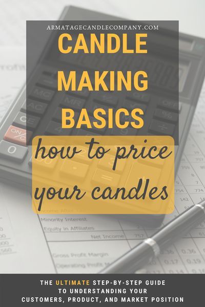 Homemade Candle Business, How To Price Your Products, Candle Pricing, Business Candle, Candle Scents Recipes, Candle Making For Beginners, Candle Making Recipes, Diy Candles Easy, Diy Candles Homemade