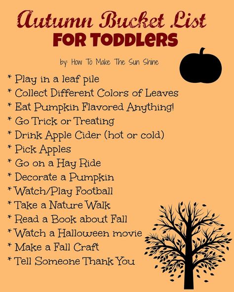 autumn bucket list. 31 Days Of October, Fall To Do List, Autumn Bucket List, Halloween Bucket List, Fun Fall Activities, Fall Bucket List, Toddler Fall, Sun Shine, Toddler Play