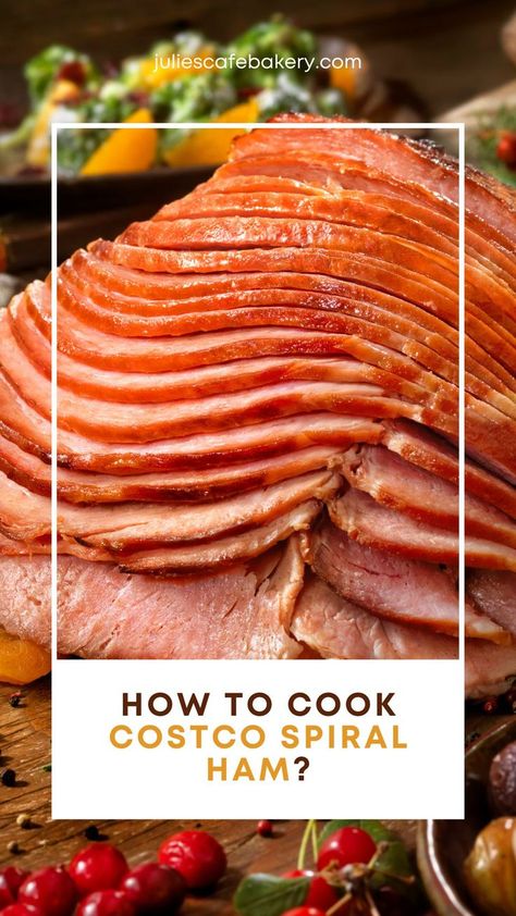 How to Cook Costco Spiral Ham? Costco Spiral Ham, Cooking Spiral Ham, Spiral Sliced Ham, Whole Ham, Spiral Ham, Meat Recipes For Dinner, Sliced Meat, Meat Dinners, Vegetable Casserole