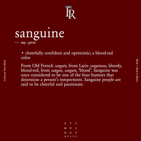 Sanguine #EtymologyRules #CultivateYourMind  #etymology #wordsmatter #words Sanguine Aesthetic, Sanguine Personality, Energy Harvesting, Red Quotes, Red Words, English Dictionary, Archive Books, Anna Karenina, Words Matter