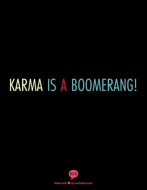 Karma is a Boomerang! Karma Is A Boomerang, Joker Wallpapers, Good Morning Images Flowers, Enjoy The Little Things, Deep Meaning, Karma Quotes, Happy Relationships, Cute Love Pictures, Quotes About Moving On