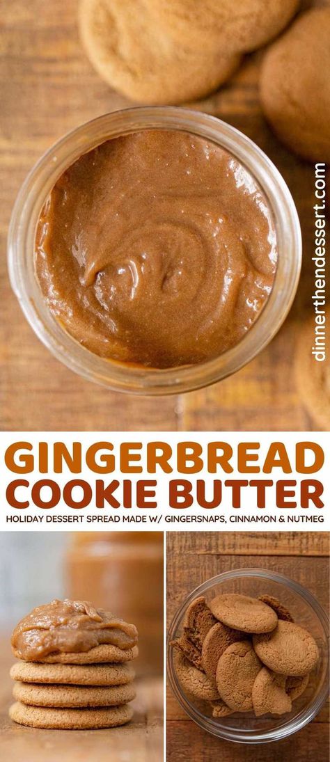 Gingerbread Cookie Butter, Dip For Ginger Snap Cookies, Gingerbread Jam, Cookie Butter Dip, Gingerbread Butter, Diy Gingerbread Cookies, Cookie Butter Recipe, Oreo Cookie Butter, Ginger Butter