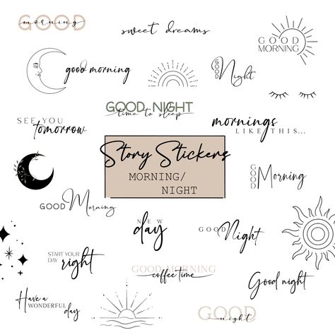 Stickers Good Morning, Instagram Story Sticker, Instagram Story Stickers, Story Sticker, Story Stickers, Le Lot, Good Morning Good Night, Instagram Story Template, Day For Night