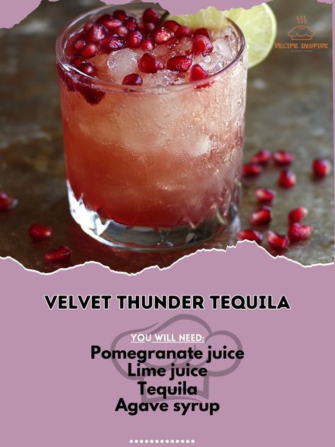 ⚡️🔥 Experience the bold flavors of Velvet Thunder Tequila! A powerful drink for the adventurous. 🌩️✨ #BoldFlavors #TequilaLovers Velvet Thunder Tequila Ingredients: Tequila (2 oz) Pomegranate juice (1 oz) Lime juice (1/2 oz) Agave syrup (1/2 oz) Ice Pomegranate seeds (for garnish) Instructions: Fill a shaker with ice. Add tequila, pomegranate juice, lime juice, and agave syrup. Shake well until chilled. Strain into a glass and garnish with pomegranate seeds. 🌩️✨ The Velvet Thunder Tequila... Pomegranate Tequila Drinks, Mythology Party, Pomegranate Tequila, Nye Drinks, Pomegranate Vodka, Tequila Agave, Vodka Sour, Pomegranate Margarita, Bartender Drinks