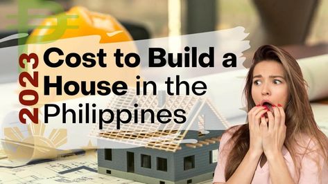 How Much Does it Cost to Build a House in the Philippines 2023 (for real) - ARCGO House In The Philippines, Cost To Build A House, Dog Costumes Funny, Build A House, Simple House Design, House Construction, Cost To Build, Construction Cost, Birthday Dinners