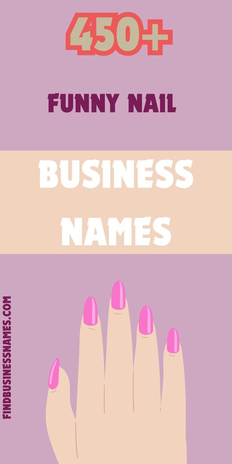 Need a laugh? Check out these funny nail business names! 

Perfect for adding a touch of humor to your salon. Get inspired and stand out with these creative and catchy ideas! 

#FunnyNailBusinessNames Name For Nails Salon, Instagram Names For Nail Techs, Names For Nails Page, Nails Salon Names Ideas, Press On Nails Business Name Ideas, Names For Nail Business, Nail Account Name Ideas, Nail Salon Names Ideas Unique, Nails Page Name Ideas