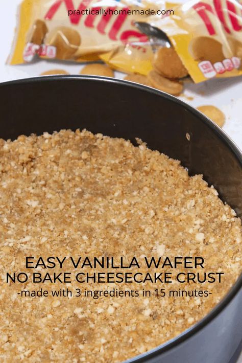 Vanilla Wafer Cheesecake, Vanilla Wafer Recipe Desserts, Vanilla Wafer Dessert, Cheesecake Crust Recipe, Vanilla Wafer Recipe, No Bake Cheesecake Recipe, Vanilla Wafer Crust, Vanilla Bean Cheesecake, Vanilla Wafer