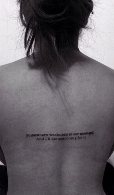 "Somewhere weakness is our strength, and I'll die searching for it" Let The Flames Begin - Paramore  #back #tattoo Paramore Quote Tattoo, Paramore Tattoo Ideas Lyrics, Paramore Quotes Lyrics, Paramore Lyrics Tattoo, Paramore Tattoo Ideas, Paramore Quotes, Paramore Tattoo, Paramore Lyrics, Lyrics Tattoo