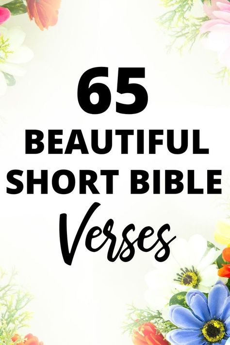 Short Bible Verses Bible Verses Quotes Inspirational Short, Happy Scripture, Christian Quotes Short, Happy Bible Verses, Short Christian Quotes, Quotes About Children, Bible Verses About Prayer, Wedding Bible Verses, Bible Verse For Moms