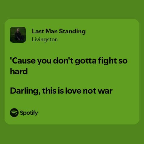 Livingston Singer, Last Man, Last Man Standing, Man Standing, Meeting Someone, This Is Love, Livingston, Spotify Song, Turn Ons