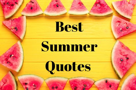 50 Best Summer Quotes—Quotes About Summer (2020) #summerquotes #quotes #summer Summer Fun Quotes, Warm Weather Quotes, Fun Summer Quotes, Summer Quotes Summertime, Short Summer Quotes, Quotes About Summer, End Of Summer Quotes, Caption Inspiration, Summer Sayings