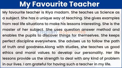 Essay on My Favourite Teacher My Favourite Teacher Essay, My Best Teacher Essay, My Teacher Essay, English Paragraph, Self Reflection Essay, English Project, Vocabulary Exercises, Favourite Teacher, English Grammar Book