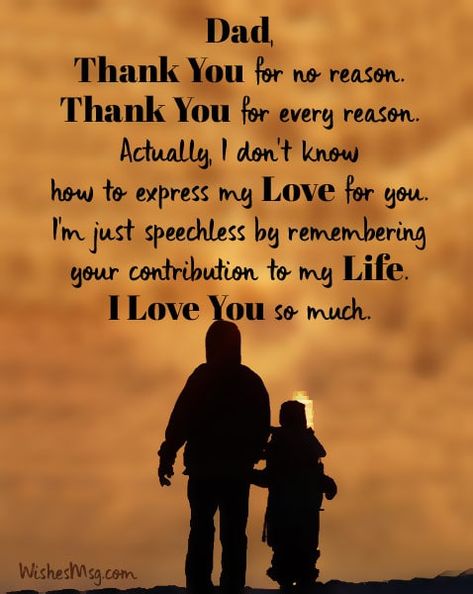 Best-Thank-You-Message-for-Dad Message For Father, Dad Birthday Quotes, Father Love Quotes, Best Dad Quotes, Love My Parents Quotes, Dad Love Quotes, Happy Father Day Quotes, Mom And Dad Quotes, Father Daughter Quotes