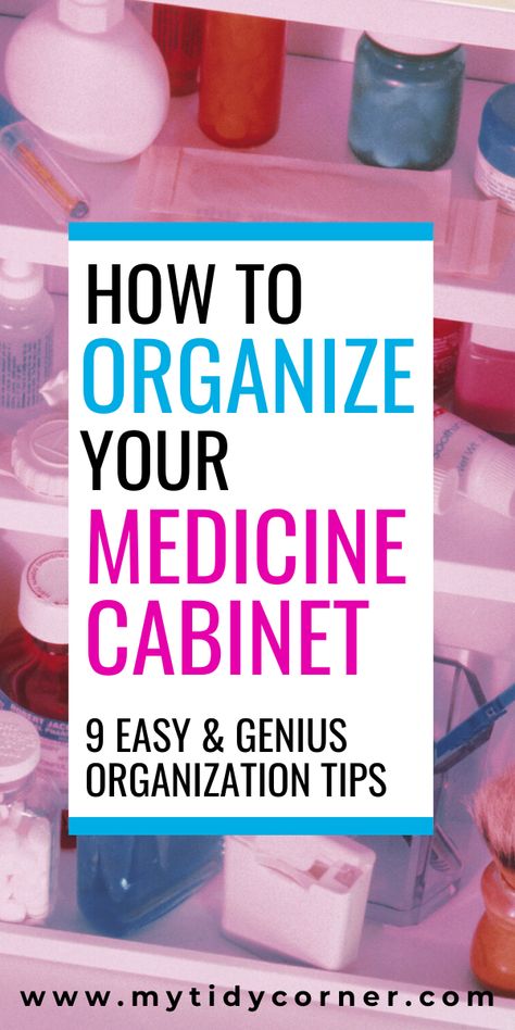 You will find these medicine cabinet organization ideas and tips helpful if you are looking for a simple guide on how to organize your bathroom medicine cabinet. #medicinecabinet #organization #organizatonideas #hacks #medicinecabinetorganization Storing Medication Ideas, Medicine Cabinet Organization Ideas, Medicine Storage Ideas, Organizing Medications, Medication Organization Storage, Cabinet Organization Ideas, Medicine Cabinet Organization, Medication Organization, Medication Storage