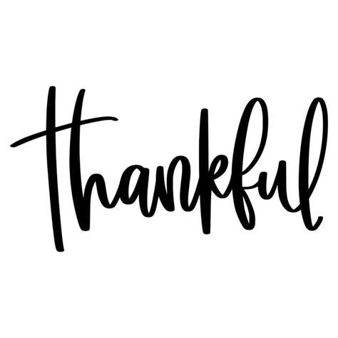 Thankful Svg, Thankful Shirt, Hand Lettered, Shirt Ideas, Thank You So Much, With Love, Thank You, Design