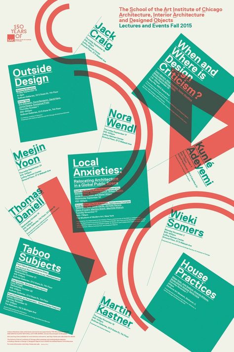 Get Lectured: School of the Art Institute of Chicago, Fall '15 | News | Archinect Lecture Poster, Chicago Fall, Interior Design Institute, Series Poster, The Art Institute Of Chicago, Chicago Architecture, Business Magazine, Space Architecture, Communication Design