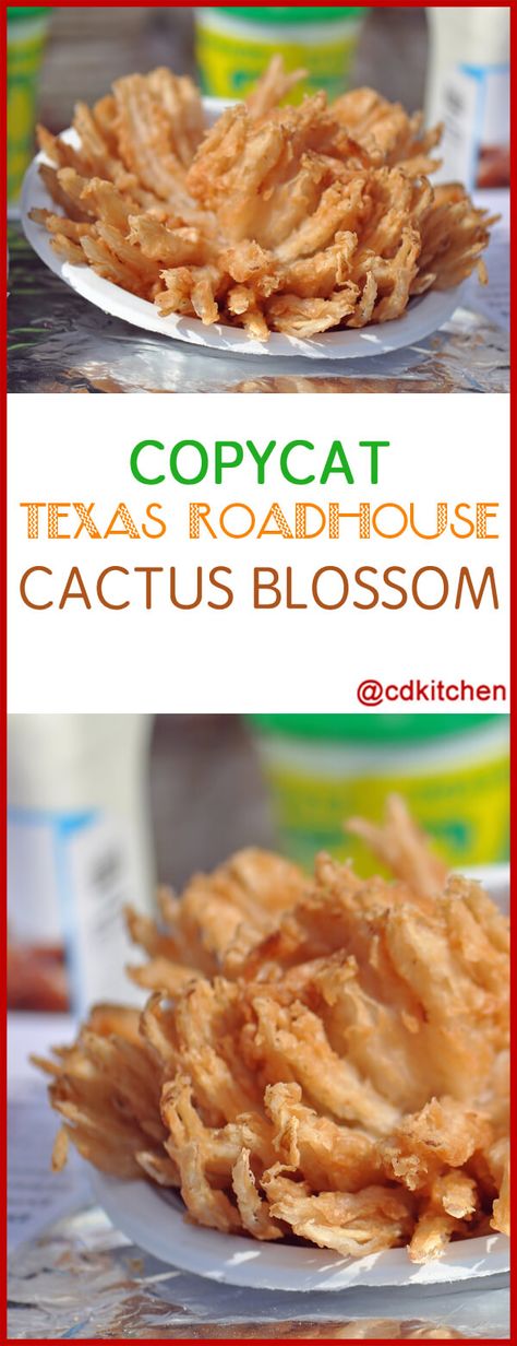 The delicious fried onion appetizer served at Texas Roadhouse can easily be made at home! The copycat recipe has both the batter and the spicy dipping sauce - just like at the restaurant. | CDKitchen.com Texas Roadhouse Cactus Blossom, Copycat Appetizers, Onion Blossom Recipe, Roadhouse Recipes, Texas Roadhouse Recipes, Blooming Onion Sauce, Cactus Recipe, Onion Appetizers, Blooming Onion Recipes