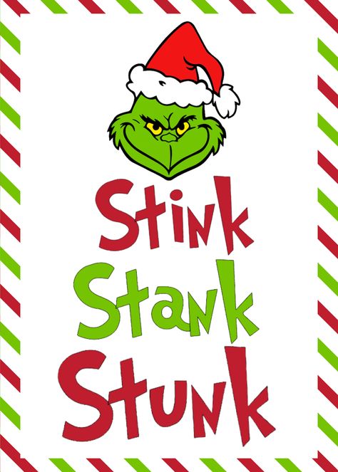 Stink Stank Stunk Printable, Circuit Joy, Grinch Clipart, Grinch Quotes, The Grinch Movie, Grinch Decorations, Stink Stank Stunk, Grinch Party, Christmas Crafts For Gifts