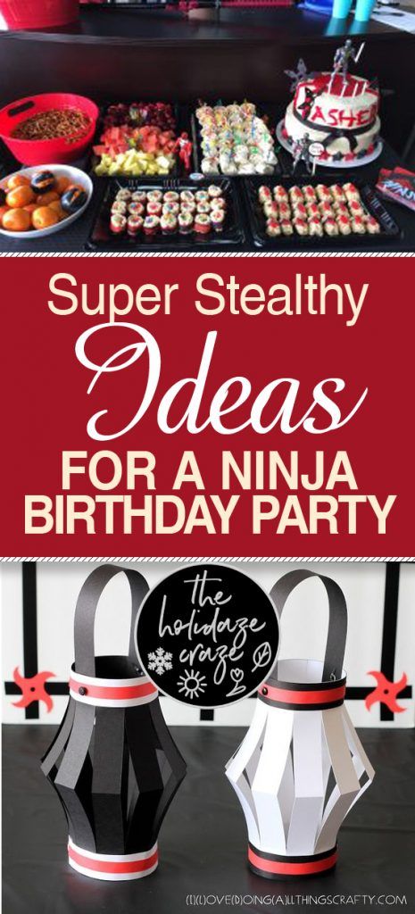 Super Stealthy Ideas for a Ninja Birthday Party| Ninja, Ninja Party, Ninja Party Ideas, Birthday Party, Birthday Party Ideas, Easy Birthday Party Ideas, Birthday Party Ideas for Boys, Boy Birthday, Parties for Girls #NinjaParty #BirthdayParty #Party Ninja Birthday Party Food, Ninja Birthday Party Food Ideas, Ninja Party Games, Ninja Kids Birthday Party Ideas, Ninja Snacks, Ninja Goodie Bag Ideas, Ninja Cupcake Ideas, Diy Ninja Birthday Party Ideas, Ninja Birthday Food Ideas