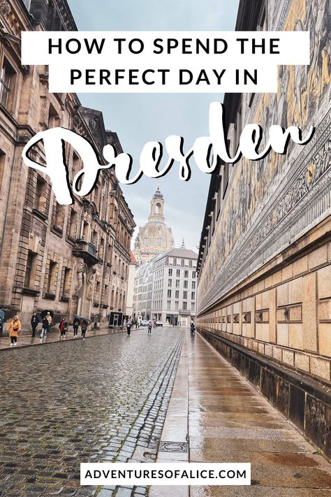 If you love history and beautiful architecture, you'll love this city in Saxony. Here's the perfect itinerary for one day in Dresden, Germany. #dresden #germany #europecities https://www.adventuresofalice.com/one-day-in-dresden/ Germany Dresden, Day Trips From Prague, German Travel, 2024 Travel, Germany Vacation, Europe 2024, European City Breaks, Europe City, Dresden Germany