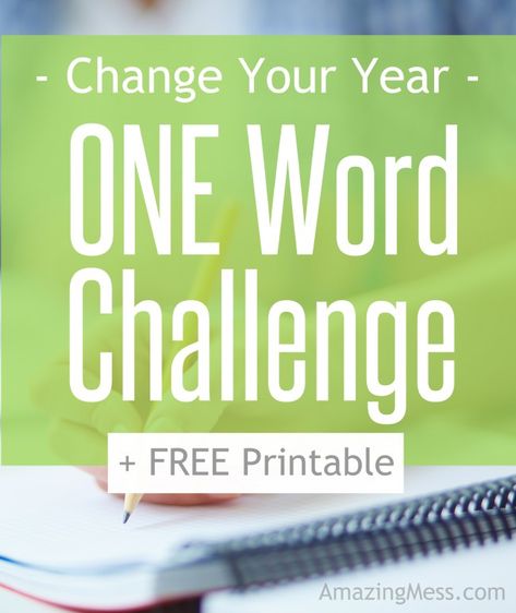 “One Word” Printable and Challenge Word Of The Year Printable, One Word Challenge, Write One Word Over And Over Journals, One Word Project, One Word Resolution, How To Choose A Word Of The Year, Intentional Word Of The Year, One Word New Years Resolution For Kids, One Word Inspiration