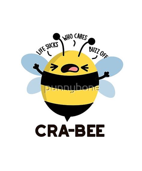 Bee Sayings Cute, Bee Humor, Bee Puns, Bee Room, Bee Quotes, Bee Classroom, Buzz Bee, Cute Puns, Bee Sticker