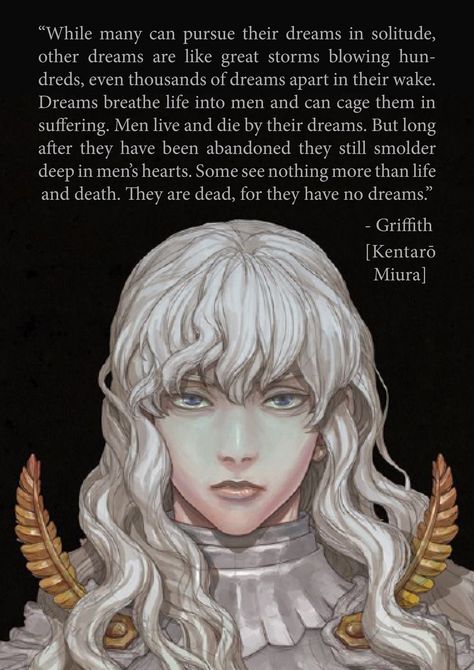 Griffith Quotes, Guts And Griffith, Griffith Berserk, Online Works, Kentaro Miura, Movie Nerd, Vinland Saga, Bleach Manga, Cyberpunk Art