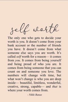 I Am Worth It Quotes Motivation, Poems For Self Worth, Worth And Value Quotes, Inspirational Quotes Positive Self Love, Woman’s Worth Quotes, Quotes On Self Worth Woman, Women Know Your Worth Quotes, Your Are Worthy Quotes, Daughter Self Worth Quotes